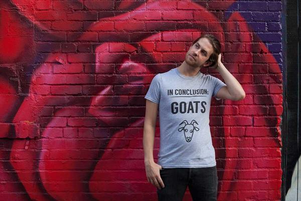 In conclusion: Goats t-shirt